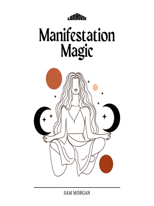 Title details for Manifestation Magic by Sam Morgan - Available